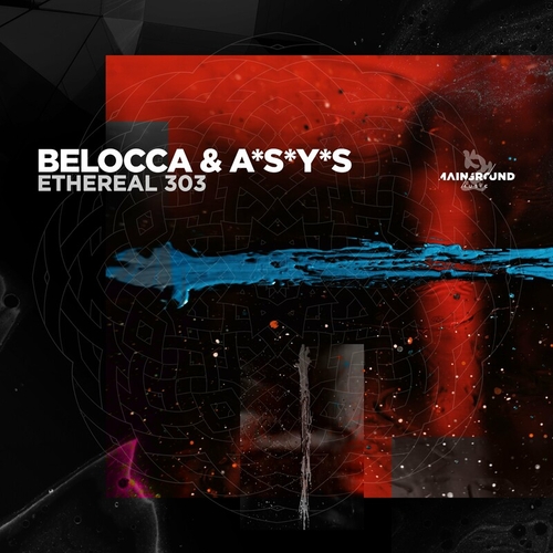 Belocca, ASYS - Ethereal 303 [MGM114]